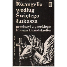EWANGELIA WEDŁUG ŚWIĘTEGO ŁUKASZA