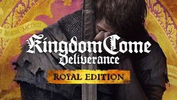 KINGDOM COME: DELIVERANCE ROYAL EDITION (PC) klucz Steam
