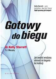 GOTOWY DO BIEGU. JAK UWOLNIĆ WRODZONĄ ZDOLNOŚĆ