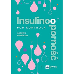 Insulinooporność pod kontrolą