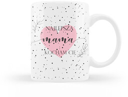 Kubek ceramiczny na dzień matki Najlepsza Mama -
