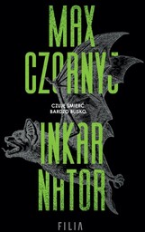 Inkarnator. Tom 3. Honoriusz Mond