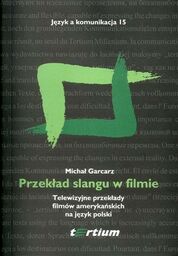PRZEKŁAD SLANGU W FILMIE