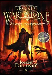 Kroniki Wardstone 1 Zemsta czarownicy