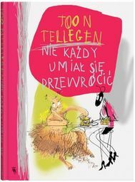 Nie Każdy Umiał Się Przewrócić