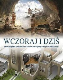 Wczoraj i dzis Historia