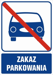 Znak zakaz parkowania