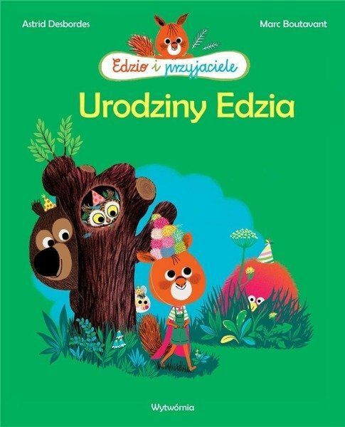 Edzio i przyjaciele Edzio i przyjaciele