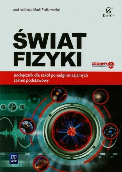 Świat fizyki Świat fizyki